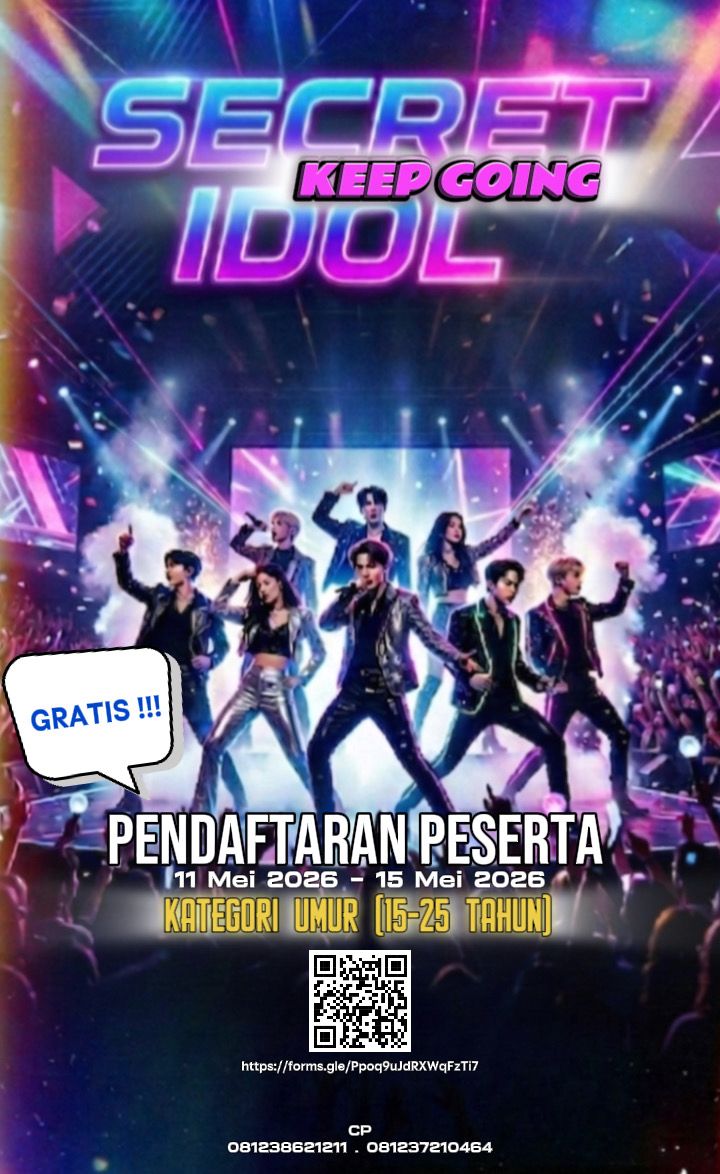 SECRET IDOL KEEP GOING Buka Pendaftaran Peserta, Gratis untuk Usia 15 s/d 25 Tahun